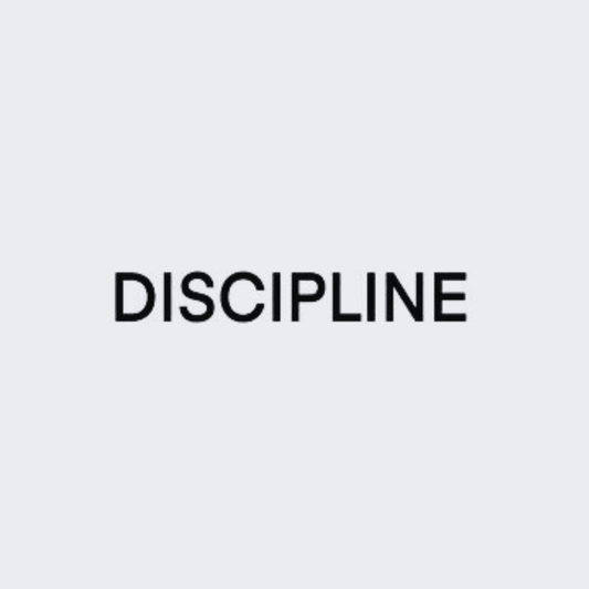 Discipline