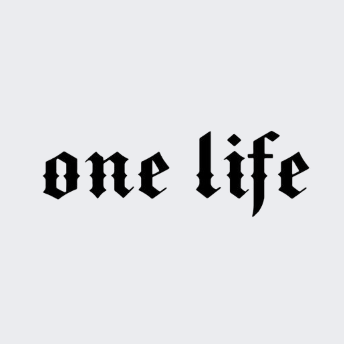 One Life