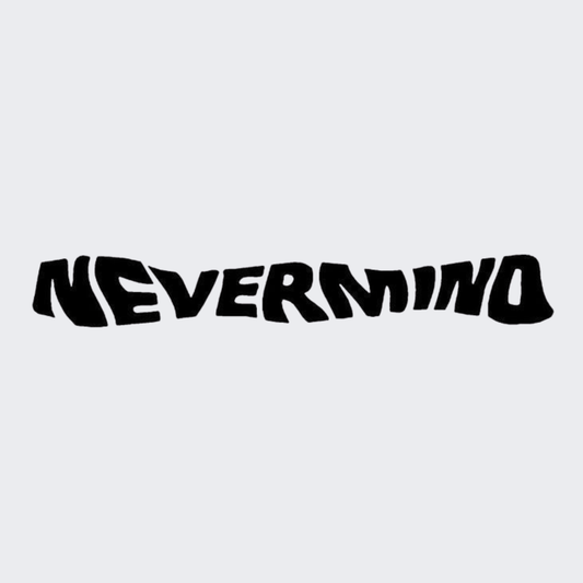 NeverMind