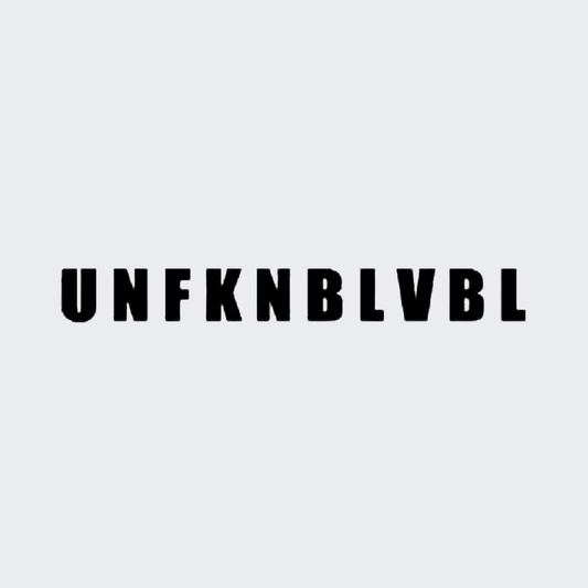 Unfknblvbl