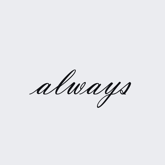 always